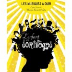 Sortilèges - L’Enfant et les Sortilèges