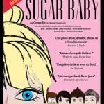 Sugar babies à La Folie Théâtre