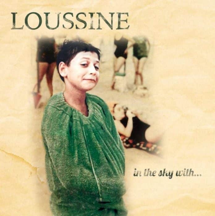 Loussine In The Sky With