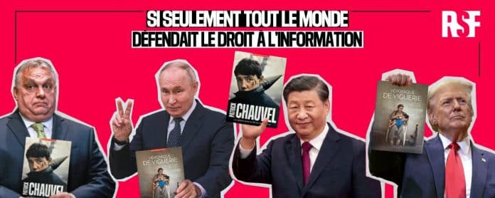 RSF lance sa nouvelle campagne