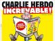 Charlie Hebdo : Increvable et universel